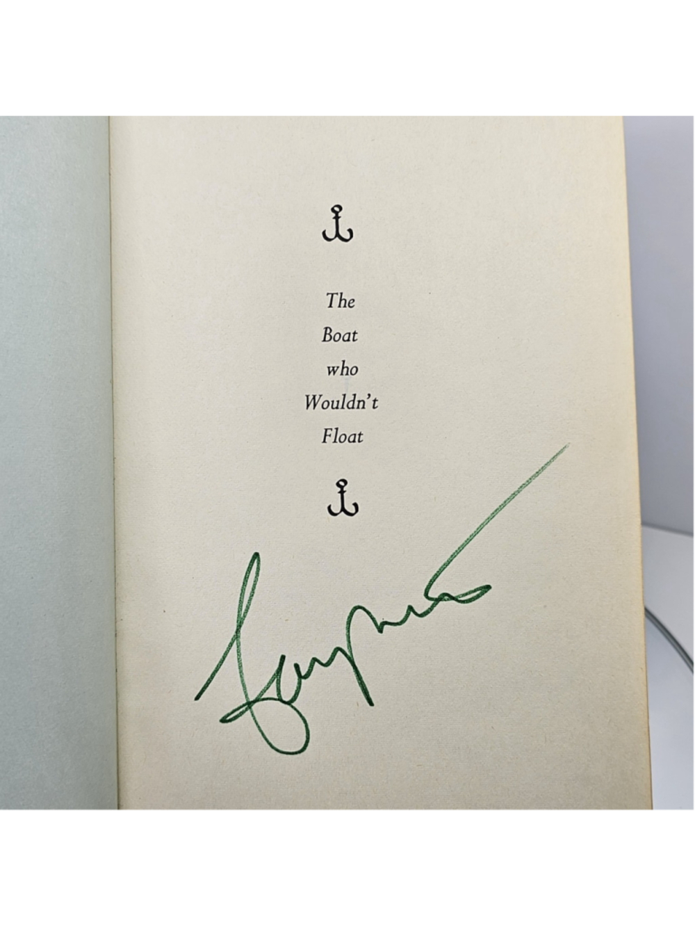 SIGNED The Boat Who Wouldn't Float Farley Mowat - 1969 (ID:09041) Hardcover